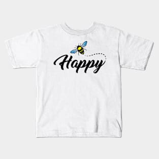 Bee Happy Kids T-Shirt